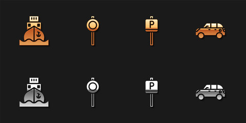 Set Cargo ship, Road traffic signpost, Parking and Hatchback car icon. Vector