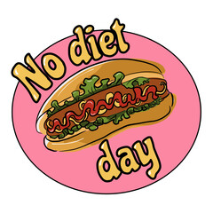 Hot dog on a pink plate with the inscription.no diet day. poster. Print for T-shirts, fabrics, posters, stickers, postcards. food. fast food.hot dog. Sausage. Mustard. national fast food day