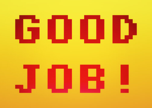 A videogame screen with the text Good job. 8 bit retro style.
