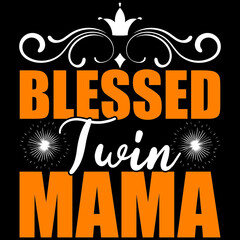 blessed twin mama