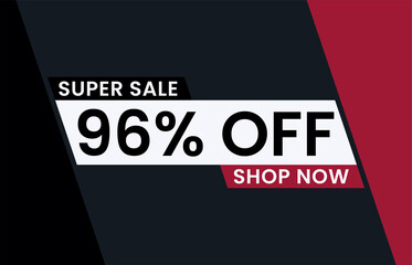 96 percent Discount sale modern banner vector illustration, Super sale 96% off shop now