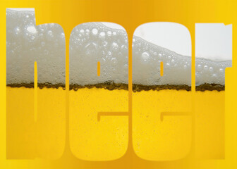 Tasty, fresh beer in a transparent glass, creating a thin layer of white foam, and completing the letter cutout B-E-E-R. Macro closeup shot.
