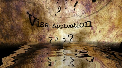 Visa Application grunge text reflecting in water