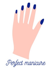 Obraz premium Vector hand with blue manicure. Vector illustration with text for stickers, shop ads, salons, banners, etc