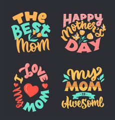 The set of retro lettering phrases is about love to moms.