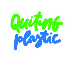 Zero waste lettering quotes set. Hand lettering illustration for your design