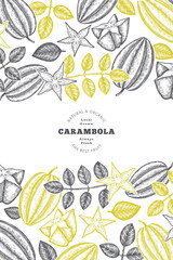 Hand drawn sketch style carambola banner. Organic fresh fruit vector illustration. Retro fruit design template