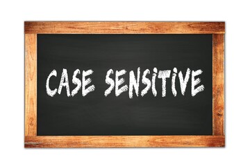 Obraz premium CASE SENSITIVE text written on wooden frame school blackboard.