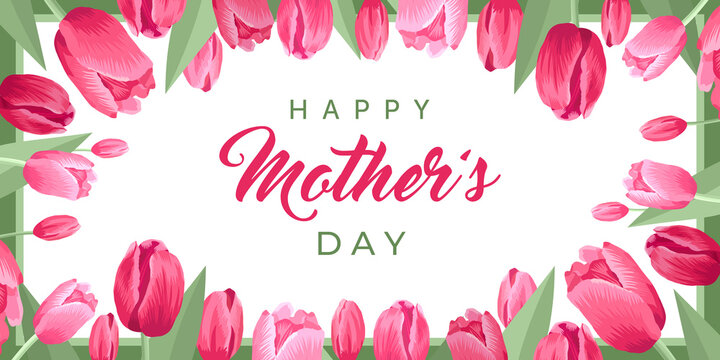 Happy mothers day banner. Vector greeting card for social media, online stores, poster. Text of happy mother's day. A vignette of beautiful tulips, leaves and flower buds on white background