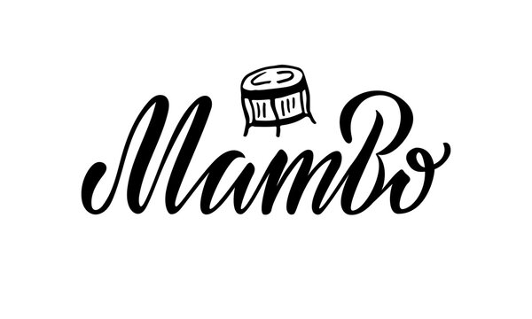 Vector illustration of mambo isolated lettering with a cuica icon for banner, poster, business card, dancing club advertisement, signage design. Creative handwritten text for the internet or print
