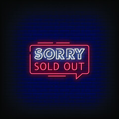 Sorry Sold Out Neon Signs Style Text Vector