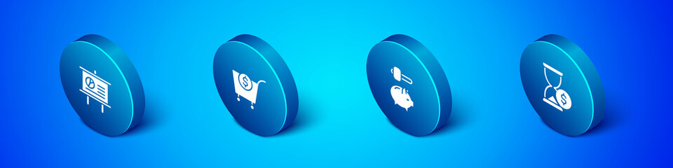 Set Isometric Chalkboard with diagram, Piggy bank and hammer, Hourglass dollar and Shopping cart icon. Vector