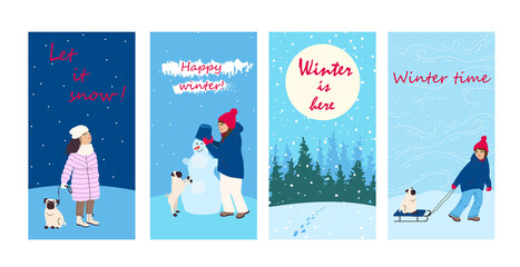 Set of the post cards with text. Kids cartoon illustration with girl and dog, they walk in snowfall,  make snowman, ride on sled. Happy winter. Cute characters in flat style