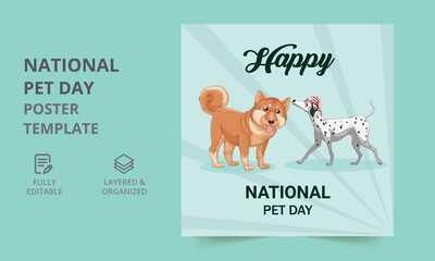 National Pet Day holiday social media post. National Pet Day. Pet Day card design with cute pets.