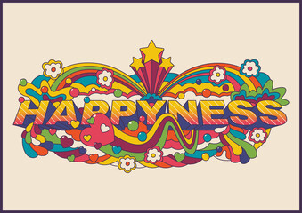 Happiness Psychedelic Art Abstract Illustration, Hippie Art Style Lettering 