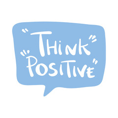 think positive message