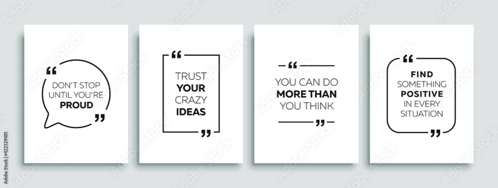 Wall mural motivational quotes. inspirational quote for your opportunities. speech bubbles with quote marks. ve