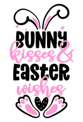 Fototapeta na wymiar Bunny kisses and Easter wishes - Cute bunny saying. Funny calligraphy for spring holiday Easter egg hunt. Perfect for advertising, poster, announcement or greeting card. Beautiful Cholcolat Rabbit.