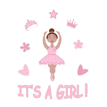 vector image of a little ballerina girl in a pink tutu and the inscription it's a girl with a decor
