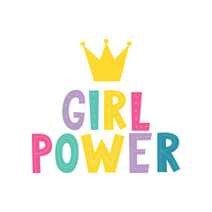 Girl power vector. Woman motivational slogan. Vector illustration isolated on a white background. Good for posters, textiles, t shirts.