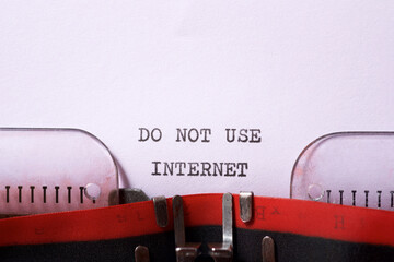Do not use internet
