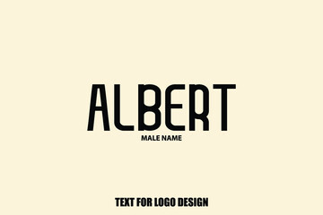 Albert Male Name Vector Typography Text For Logo Designs and Shop Names