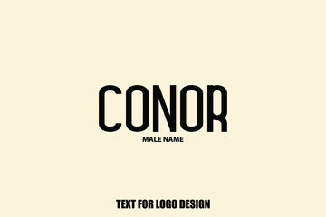 Conor. male Name  Semi Bold Black Color Typography Text For Logo Designs and Shop Names