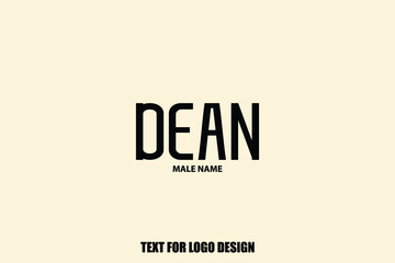 Dean male Name  Semi Bold Black Color Typography Text For Logo Designs and Shop Names