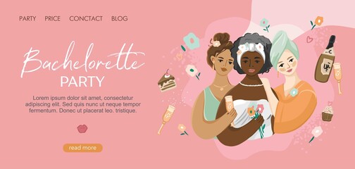 Bachelorette party landing page template. Girls of different nationalities in dressing gowns with elements of a home spa isolated on pink. Holiday with flowers, champagne, sweets. Vector illustration