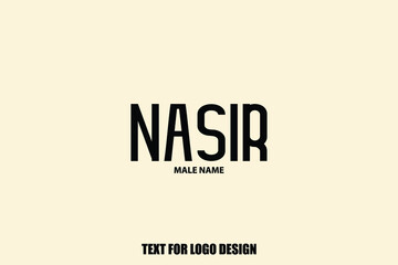 Nasir male Name Calligraphy Text Sign For Logo Designs and Shop Names