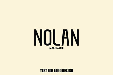  Nolan male Name Calligraphy Text Sign For Logo Designs and Shop Names