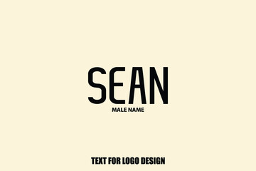 Sean male Name  Semi Bold Black Color Typography Text For Logo Designs and Shop Names