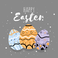 Easter greeting card with a wish for a happy Easter. Happy Easter, a cute greeting with eggs in the Scandinavian style. Doodles, patterns, hand-drawn illustrations. Vector.