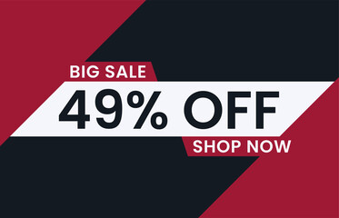 Big Sale 49% Off Shop Now. 49 percent discount Special Offer Modern Banner