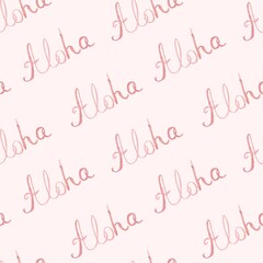 Seamless pattern with the watercolor lettering Aloha on a pink background. Hawaiian style, travel.