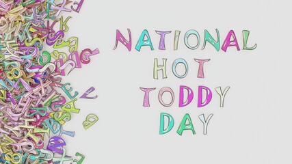 National Hot Toddy Day unofficial holiday in USA
