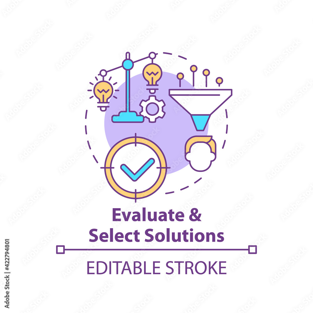 Poster evaluate and select solutions concept icon. decision making, progress step. improve creativity. prob