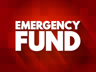 Emergency Fund text quote, concept background
