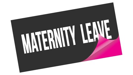 MATERNITY  LEAVE text on black pink sticker stamp.