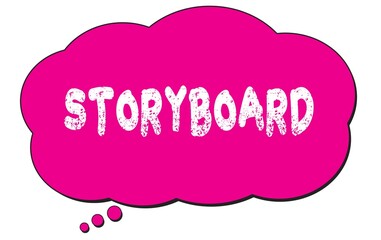 STORYBOARD text written on a pink thought bubble.