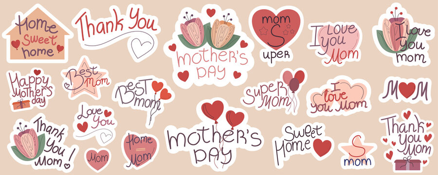 Mothers Day greetings in stickers. A modern postcard. Recognition to beloved mothers. Vector illustration with inscriptions, hearts, flowers and gifts