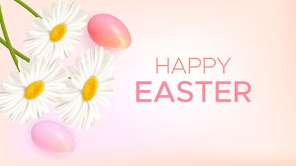 Easter background with realistic Easter eggs, daisies and inscription Happy Easter. Vector illustration