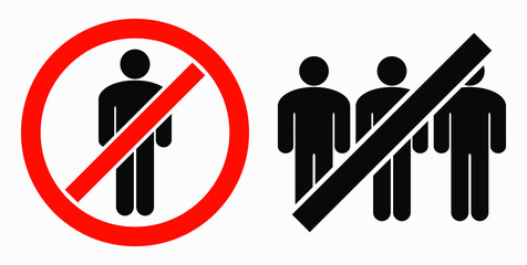 Ban on gathering people. Do not gather in groups. STOP rallies and meetings. Passage of people is prohibited. Vector icon.