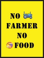 No farmer no food indian protest . card , banner, background .