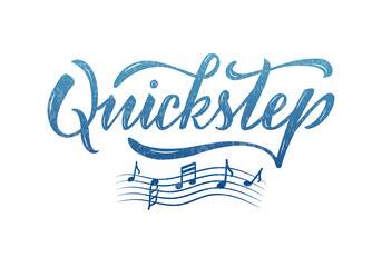 Vector illustration of quickstep isolated lettering for banner, poster, business card, dancing club advertisement, signage design. Creative handwritten text for the internet or print
