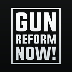 Gun reform now modern creative banner, sign, design concept, social media post with white text on a ark background. 