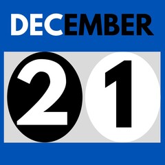 December 21 . Modern daily calendar icon .date ,day, month .calendar for the month of December