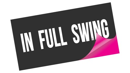 IN  FULL  SWING text on black pink sticker stamp.