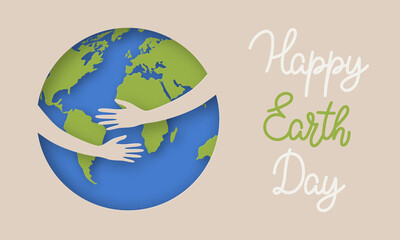 Happy Earth Day, World Environment Day. Ecology concept. Hands hugging and taking care of planet earth. Design with globe map and hug for poster, card and banner. Vector illustration