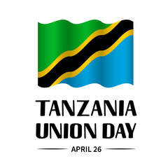 Tanzania Union Day calligraphy hand lettering with Tanzanian flag. National holiday celebrated on April 26. Vector template for typography poster, banner, greeting card, flyer, etc